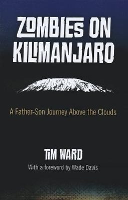 Zombies on Kilimanjaro