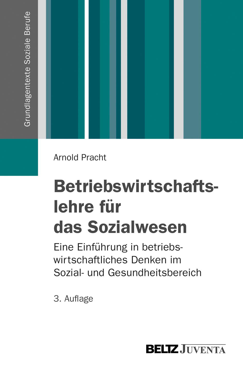 Betriebswirtschaftslehre für das Sozialwesen