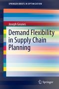 Demand Flexibility in Supply Chain Planning