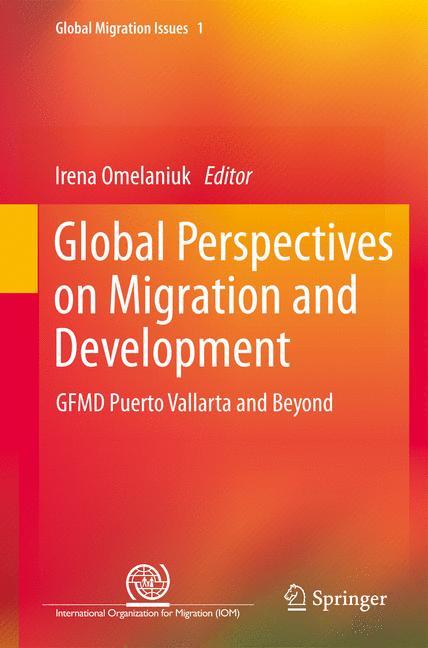 Global Perspectives on Migration and Development