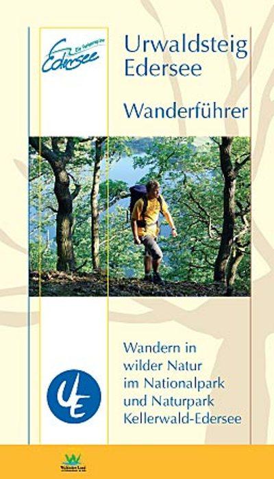 Urwaldsteig Edersee. Wanderführer