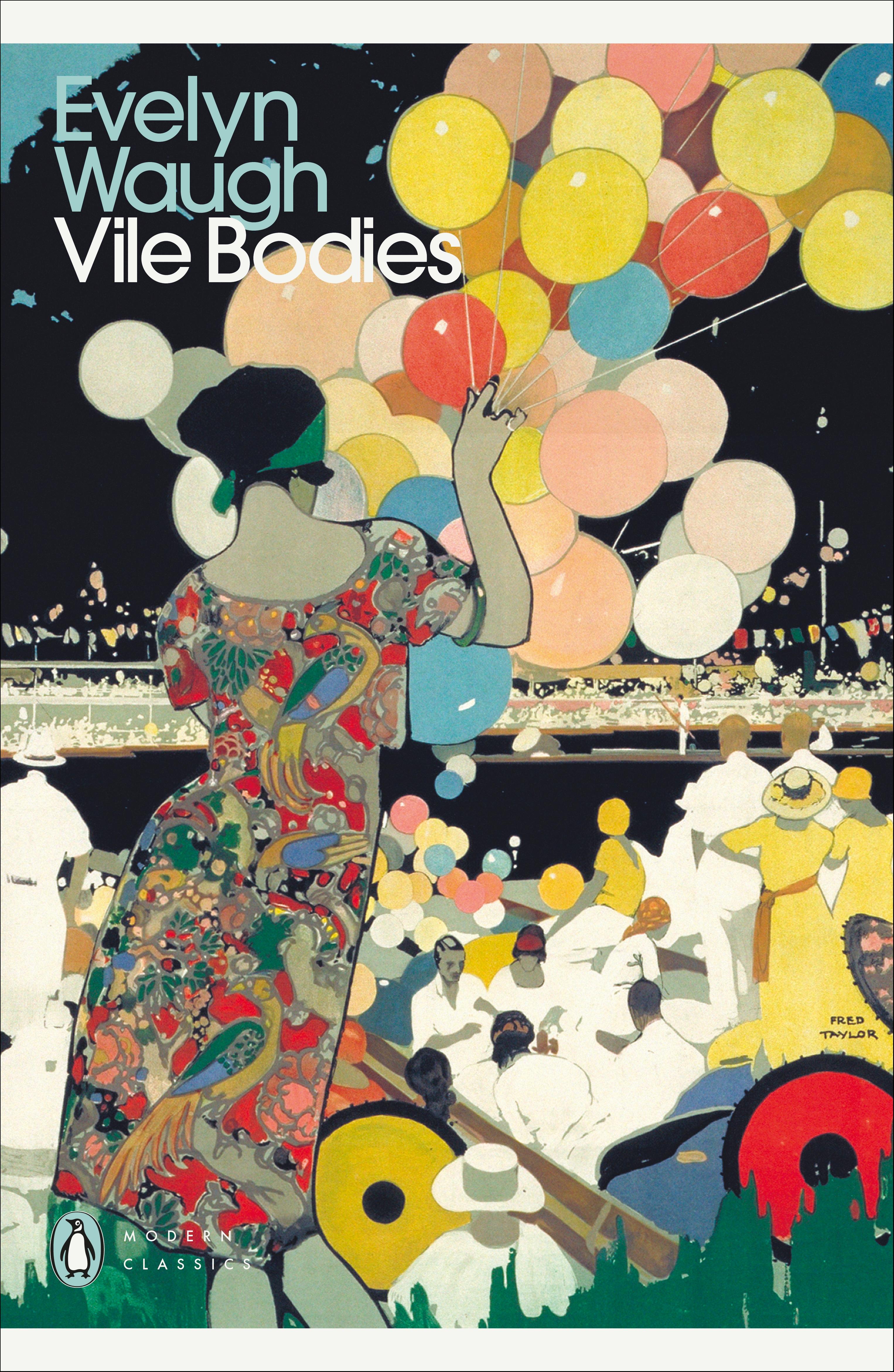 Vile Bodies