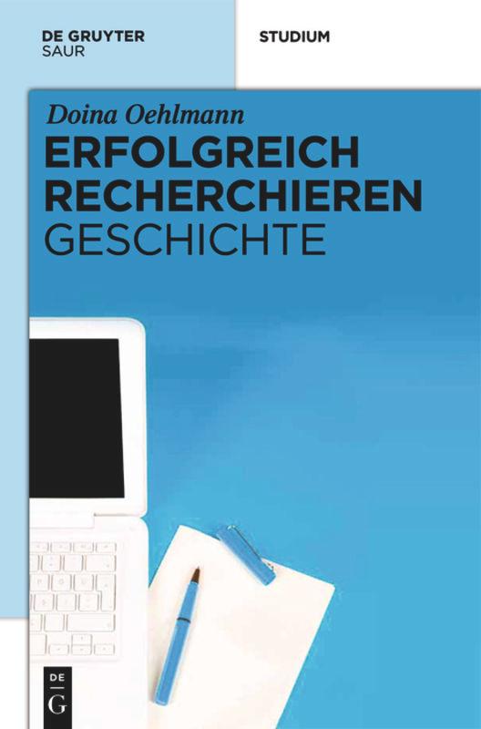 Erfolgreich recherchieren - Geschichte