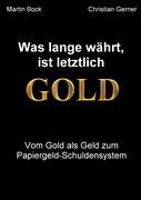 Was lange währt, ist letztlich Gold