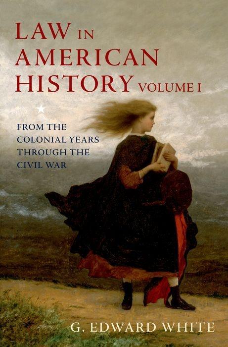 Law in American History, Volume 1