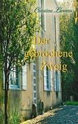 Der gebrochene Zweig