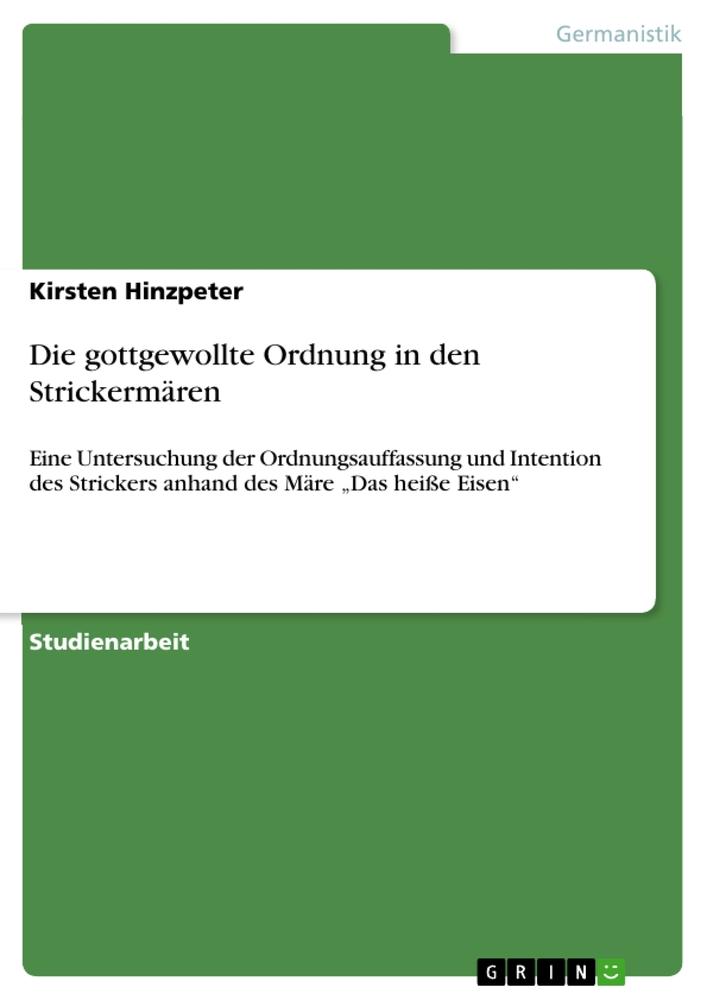 Die gottgewollte Ordnung in den Strickermären