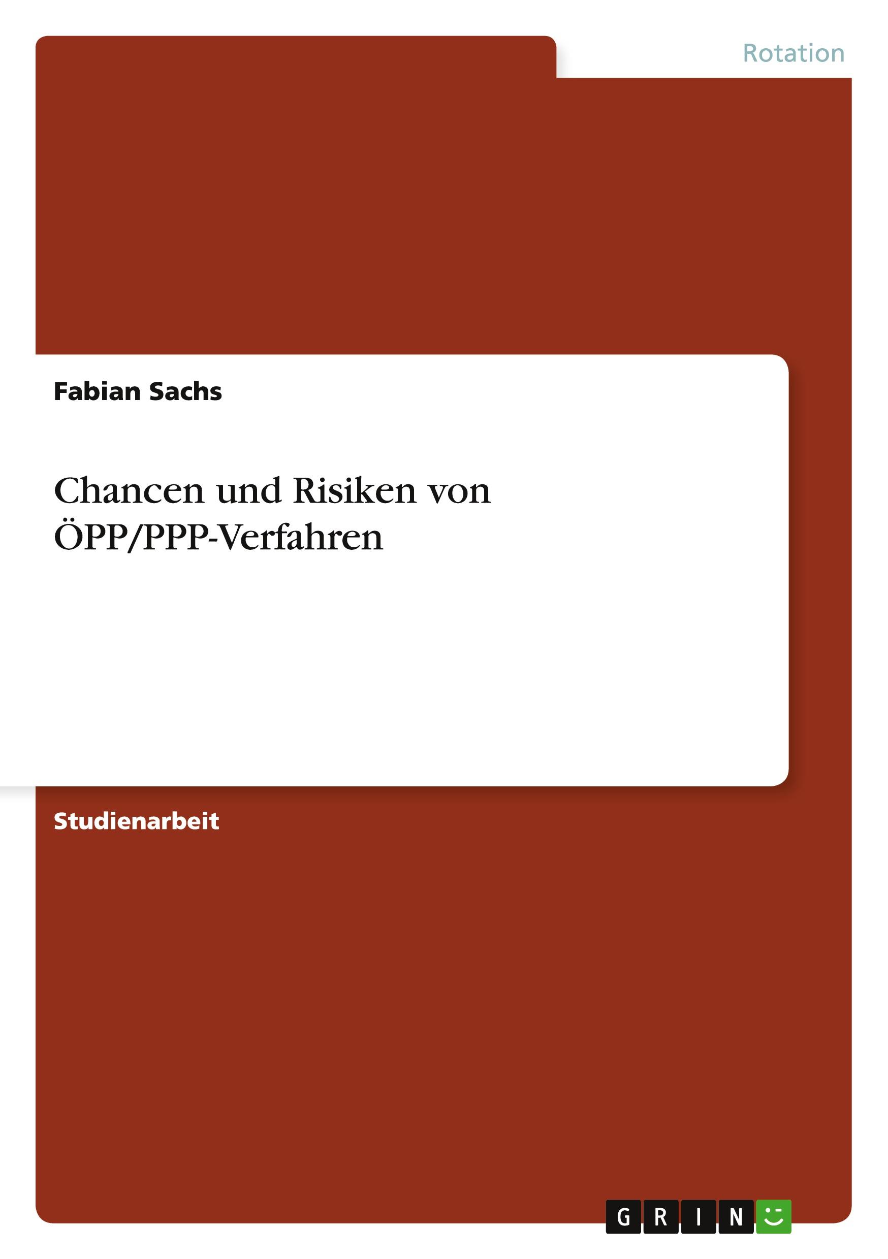 Chancen und Risiken von ÖPP/PPP-Verfahren