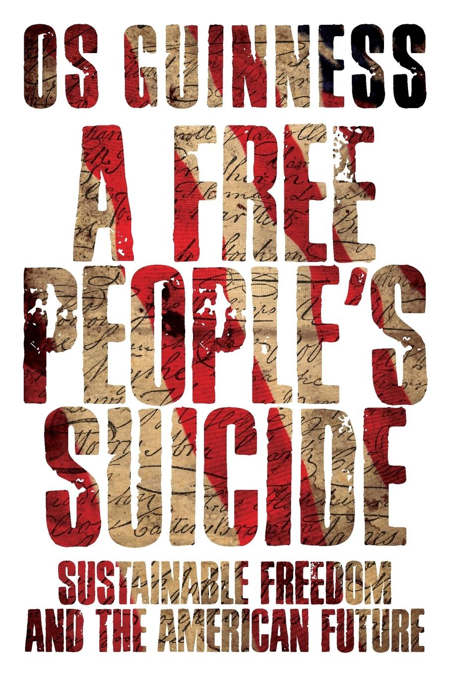 A Free People's Suicide