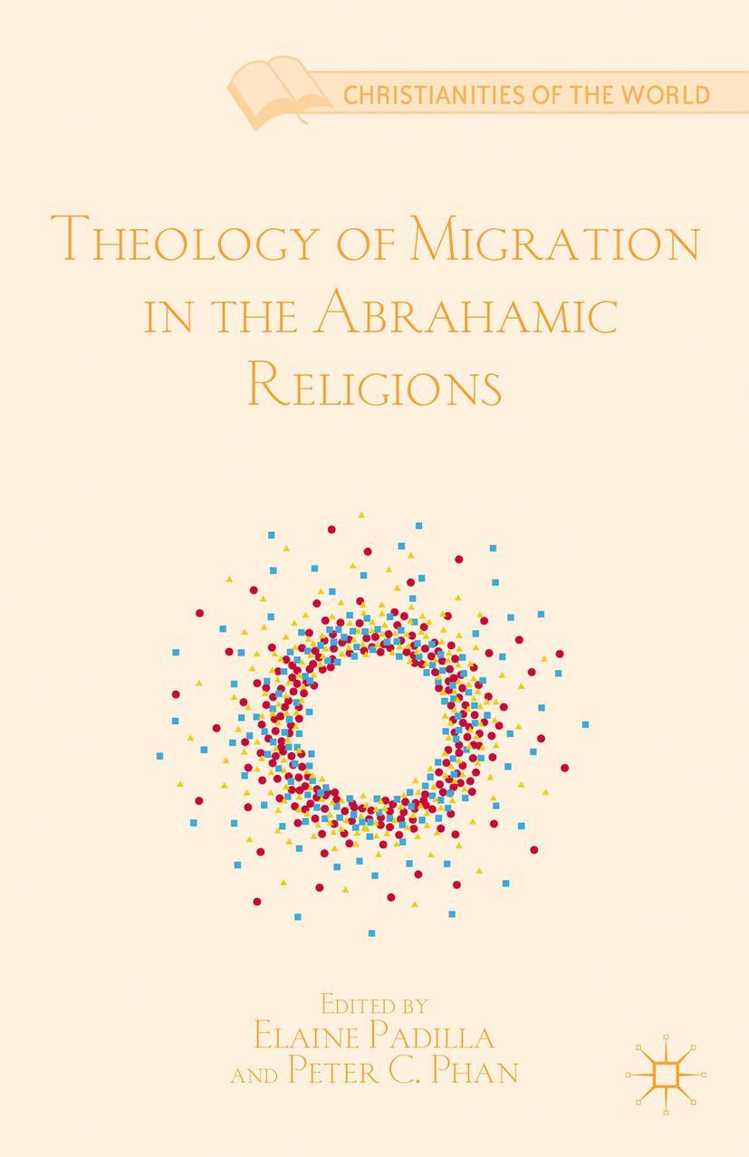 Theology of Migration in the Abrahamic Religions