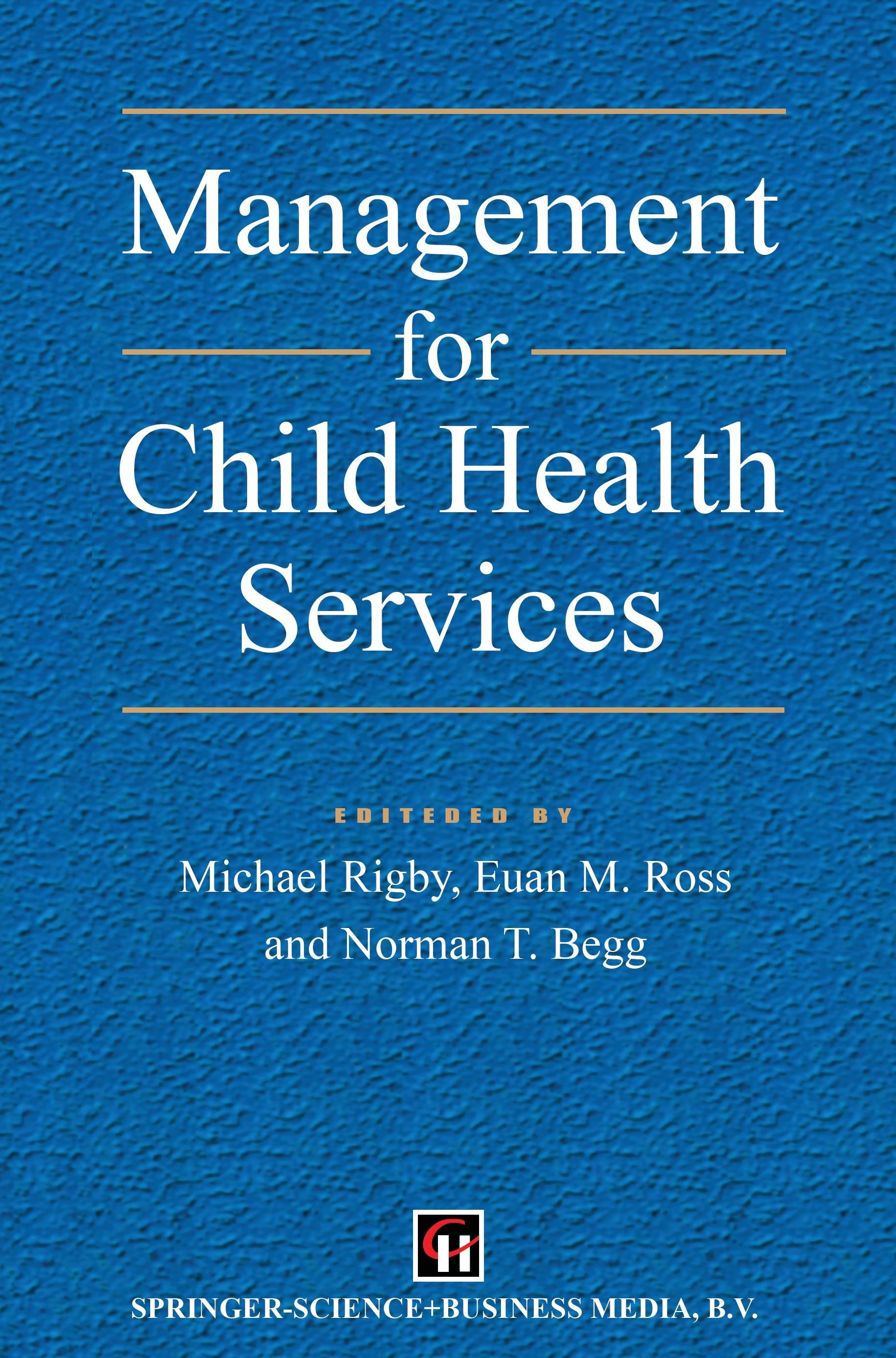 Management for Child Health Services