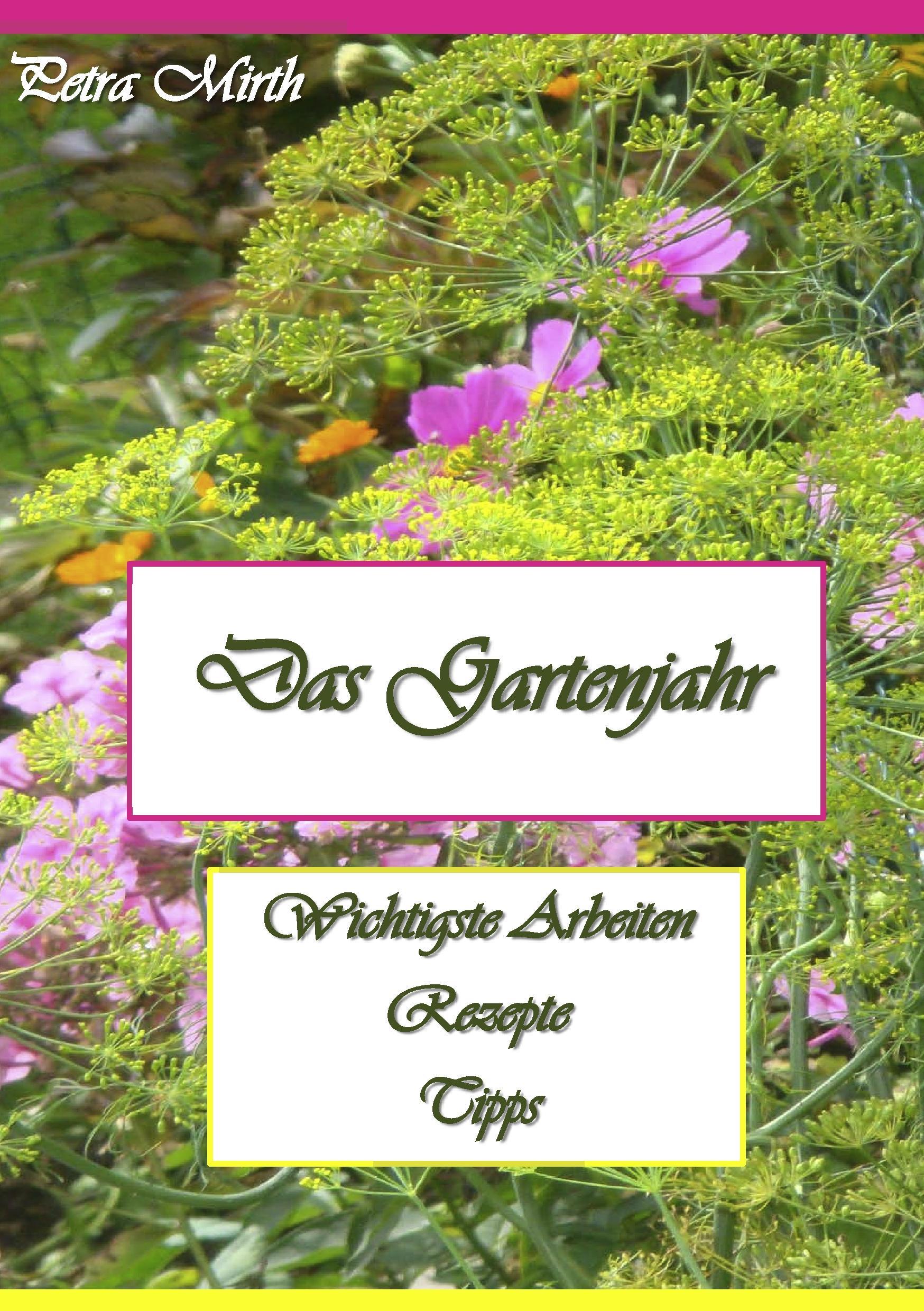 Das Gartenjahr