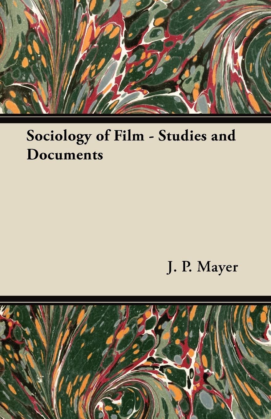 Sociology of Film - Studies and Documents