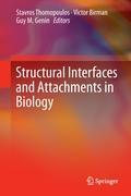 Structural Interfaces and Attachments in Biology