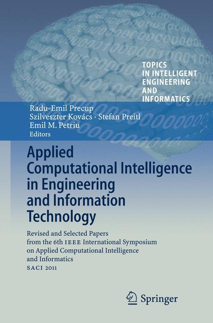 Applied Computational Intelligence in Engineering and Information Technology