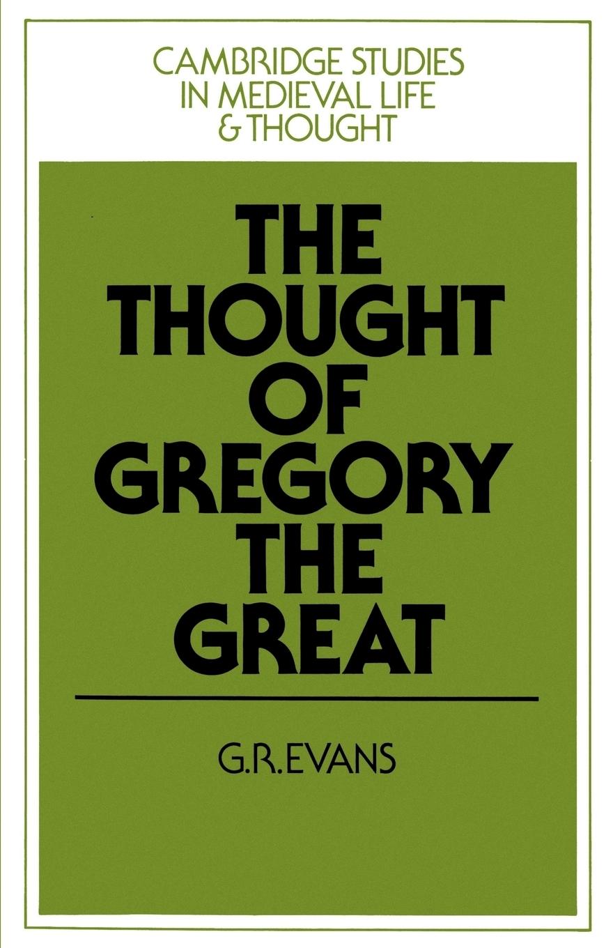 The Thought of Gregory the Great