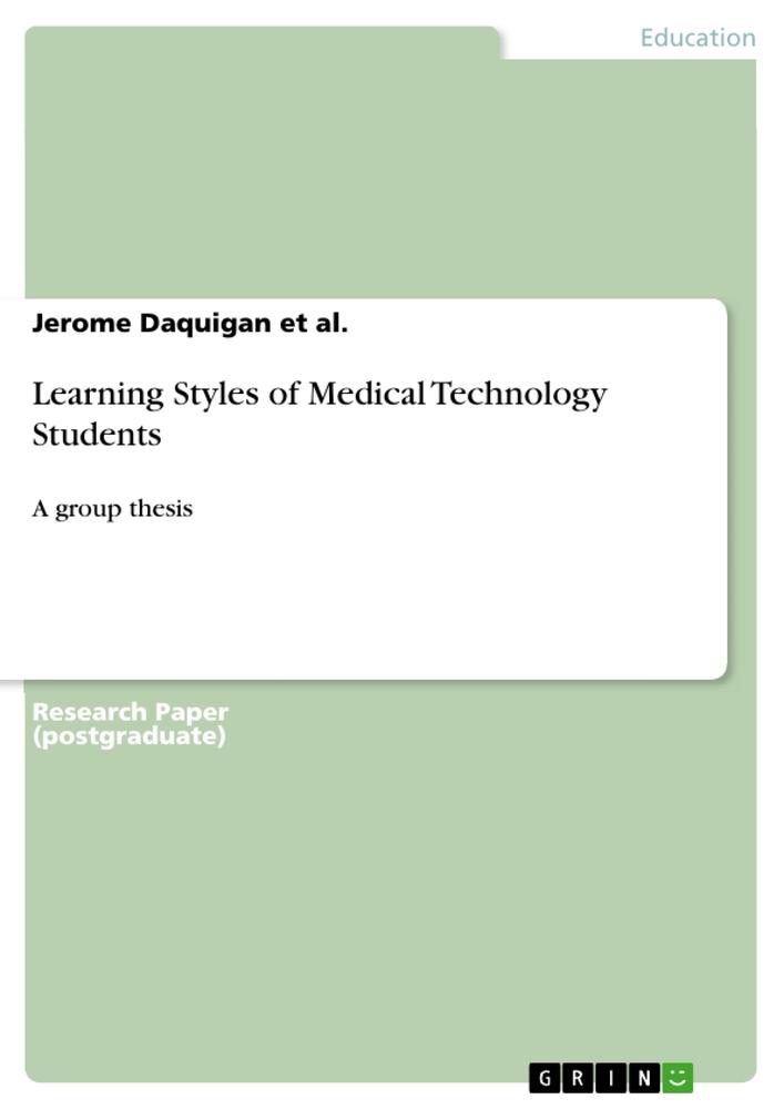 Learning Styles of Medical Technology Students