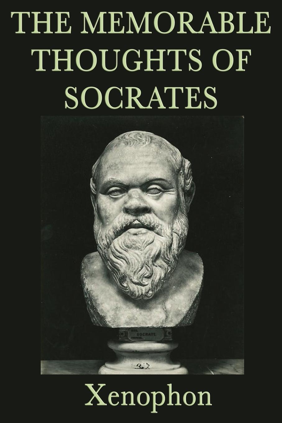 The Memorable Thoughts of Socrates