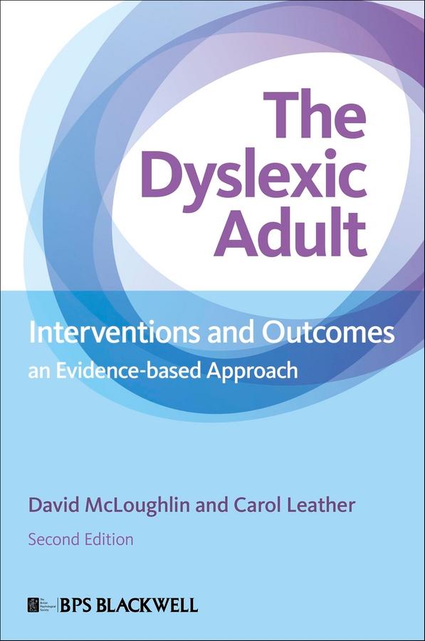 The Dyslexic Adult