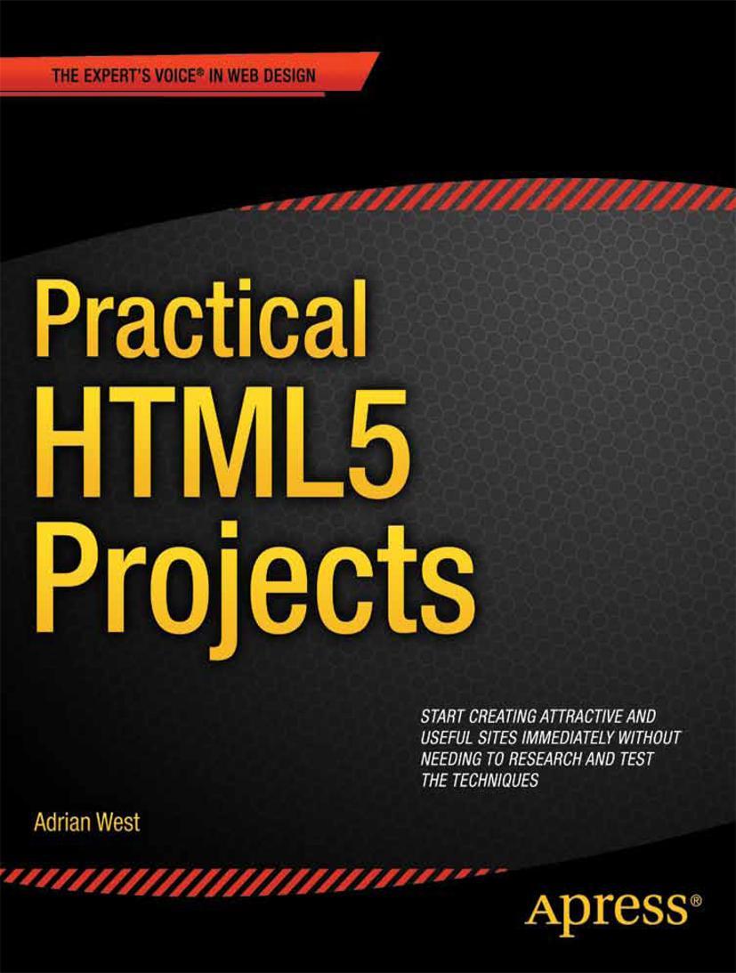 Practical HTML5 Projects