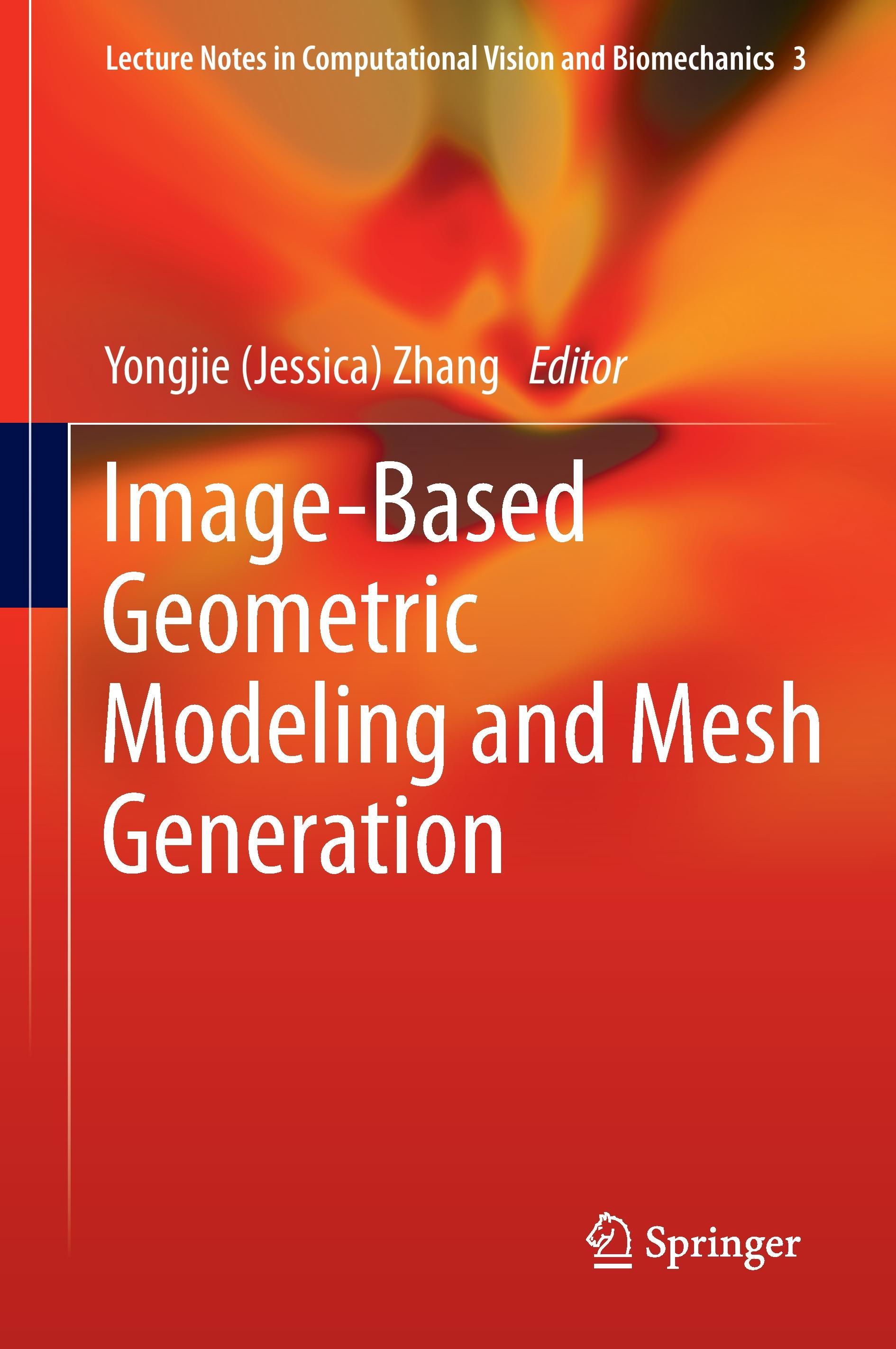 Image-Based Geometric Modeling and Mesh Generation