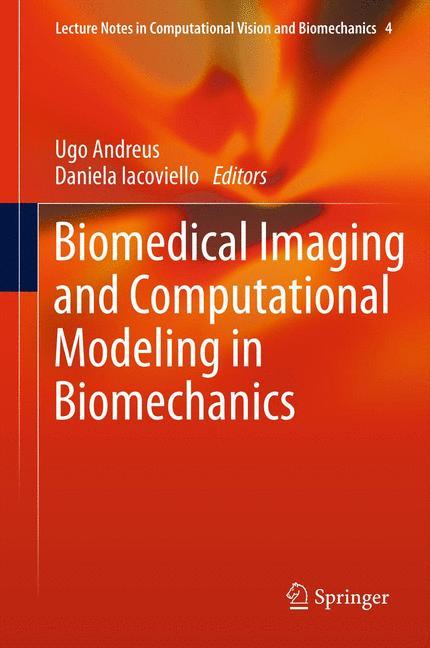 Biomedical Imaging and Computational Modeling in Biomechanics