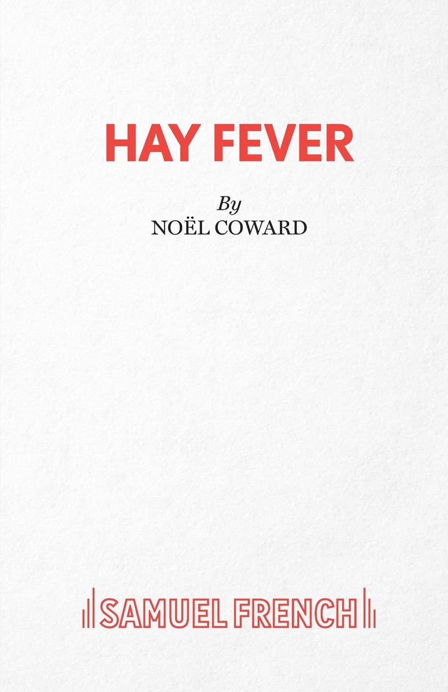 Hay Fever - A light comedy