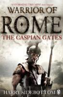 Warrior of Rome IV: The Caspian Gates