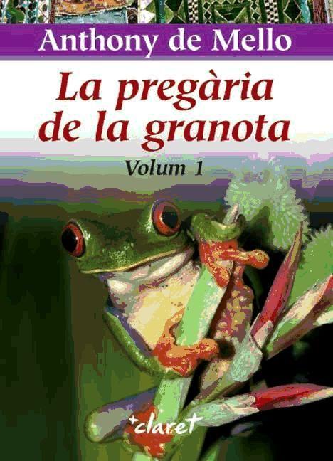 La pregària de la granota, 1