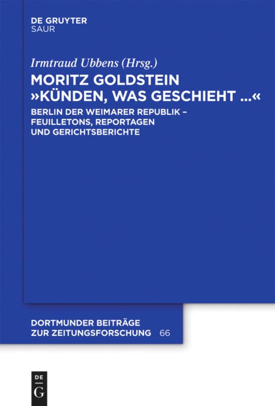 Moritz Goldstein "Künden, was geschieht..."