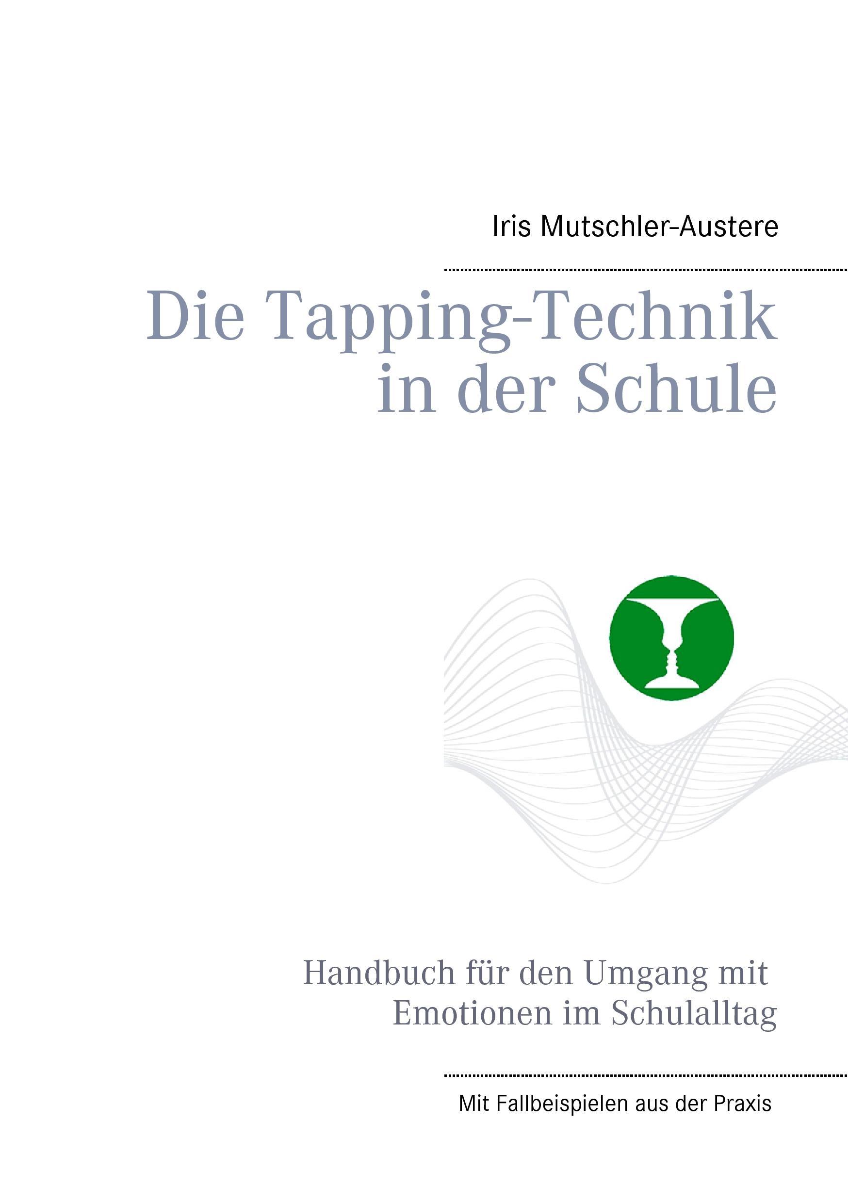 Die Tapping-Technik in der Schule