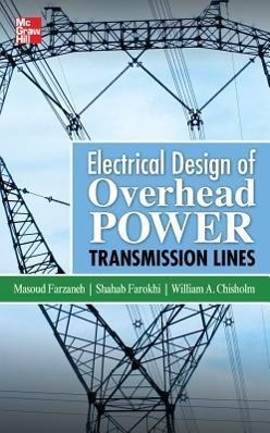 Electrical Design of Overhead Power Transmission Lines