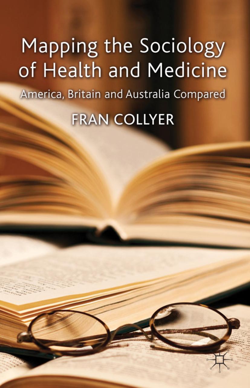 Mapping the Sociology of Health and Medicine