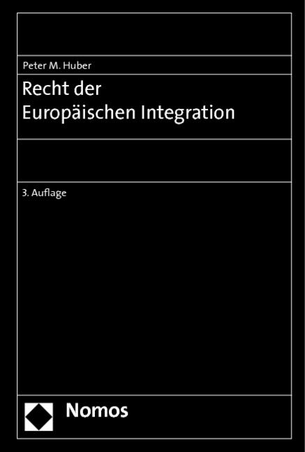 Recht der Europäischen Integration