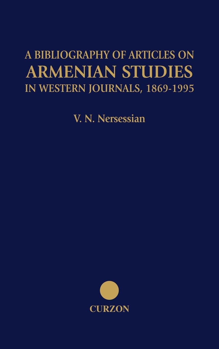 A Bibliography of Articles on Armenian Studies in Western Journals, 1869-1995