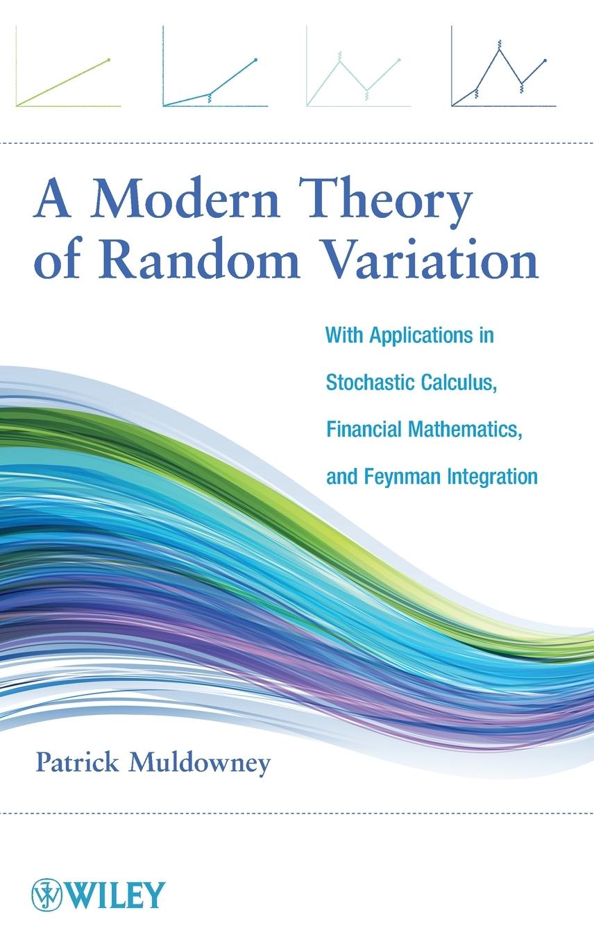 A Modern Theory of Random Variation