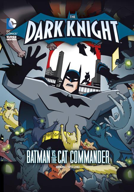 The Dark Knight: Batman vs. the Cat Commander