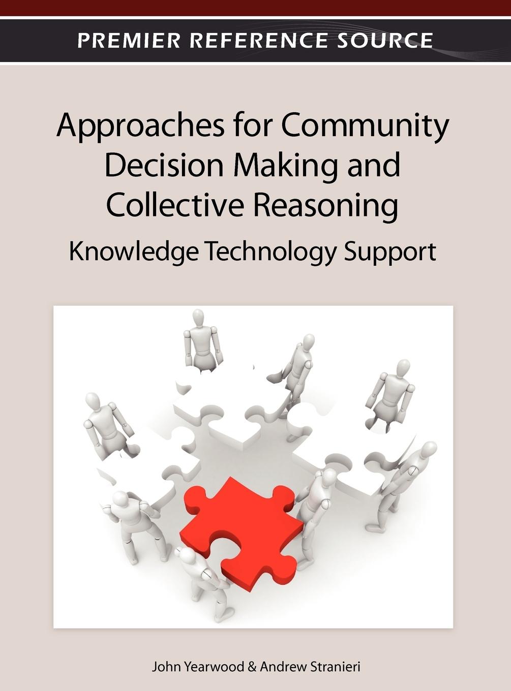 Approaches for Community Decision Making and Collective Reasoning