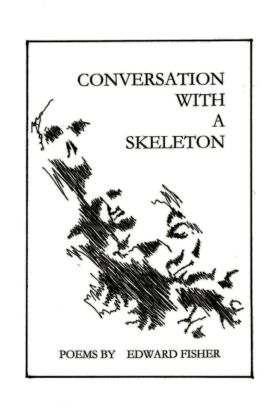 Conversation with a Skeleton