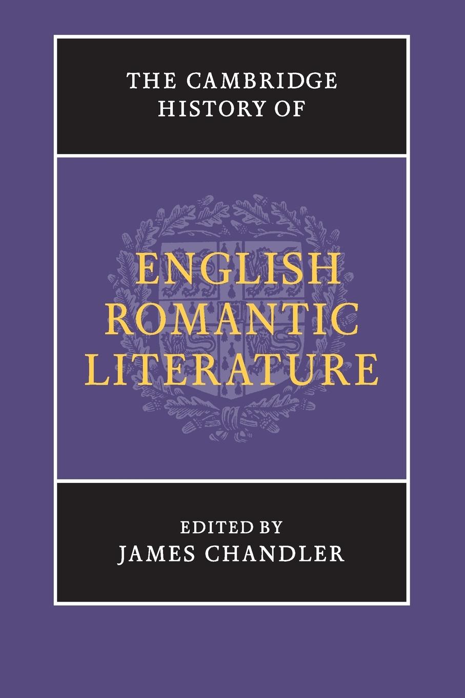 The Cambridge History of English Romantic             Literature