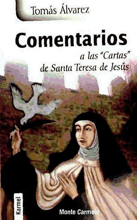 Comentarios a las cartas de Santa Teresa de Jesús