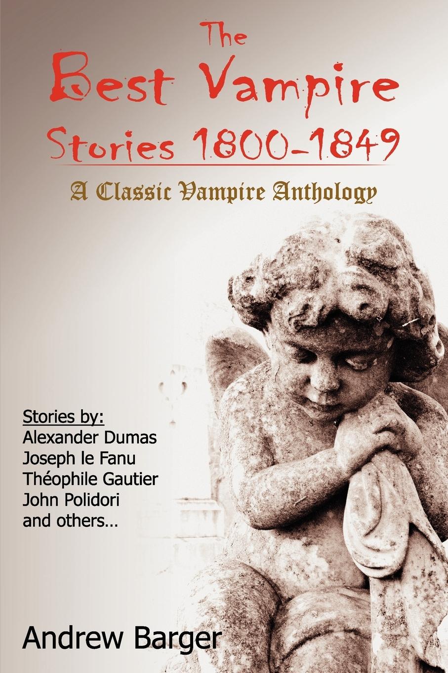 The Best Vampire Stories 1800-1849