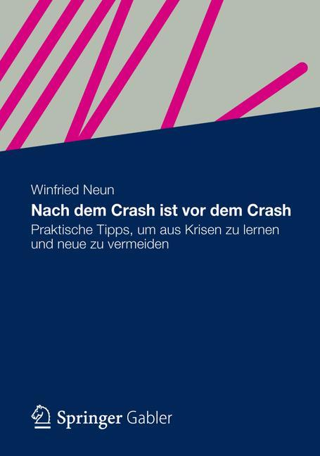 Nach dem Crash ist vor dem Crash