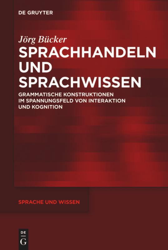 Sprachhandeln und Sprachwissen