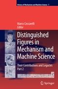 Distinguished Figures in Mechanism and Machine Science