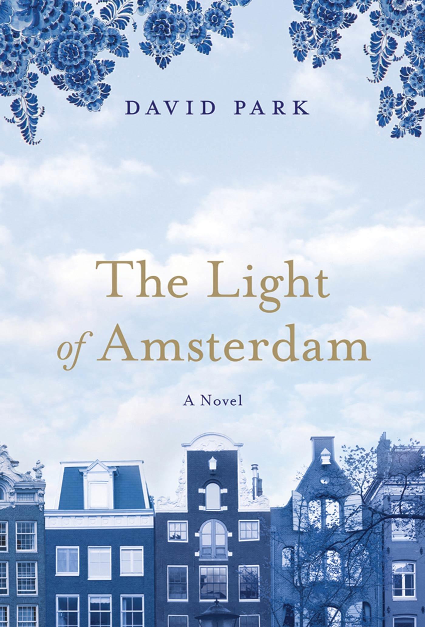 The Light of Amsterdam