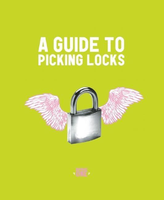 Guide to Picking Locks