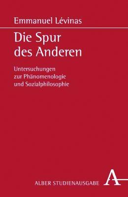 Die Spur des Anderen. Studienausgabe