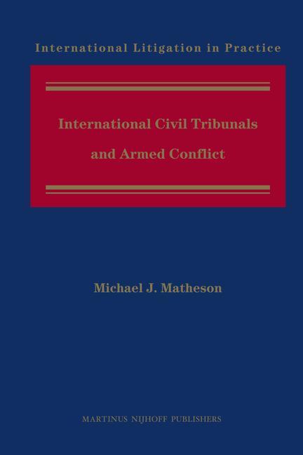 International Civil Tribunals and Armed Conflict