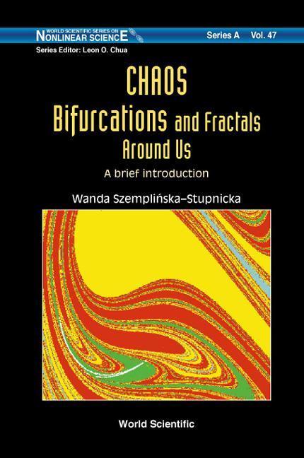 Chaos, Bifurcations and Fractals Around Us: A Brief Introduction